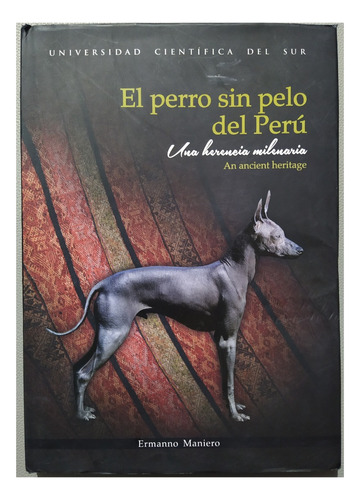 El Perro Sin Pelo Del Peru - Ermanno Maniero