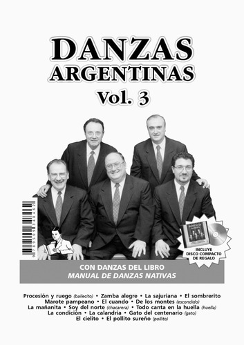 Danzas Argentinas Vol. 3 (librito+cd De Herencia Nativa)