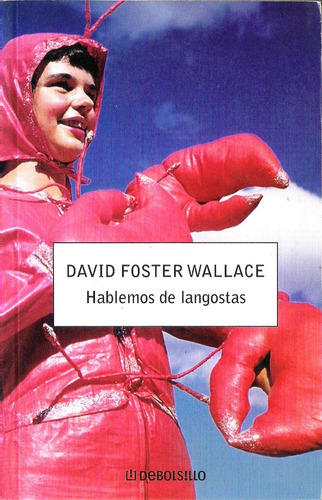 Hablemos De Langostas - David Foster Wallace