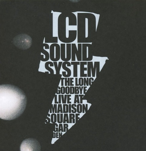 Cd The Long Goodbye lcd Soundsystem Live At Madison Square