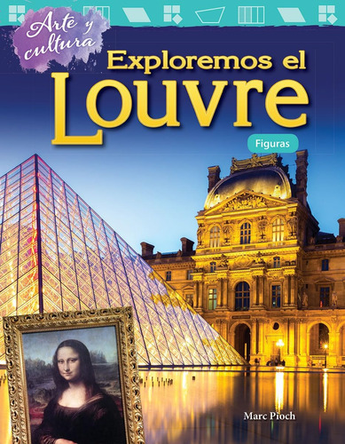 Libro: Arte Y Cultura: Exploremos El Louvre: Figuras (art An