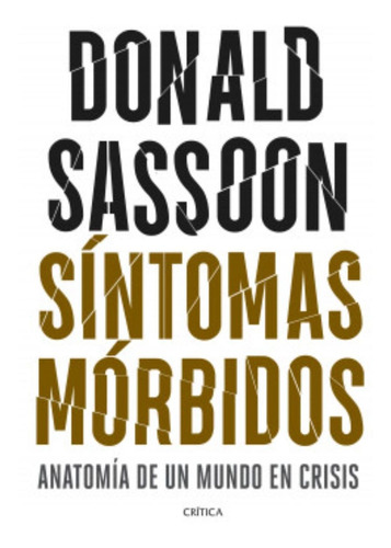Libro Síntomas Mórbidos - Donald Sassoon
