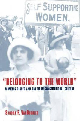 Libro Belonging To The World : Women's Rights And America...