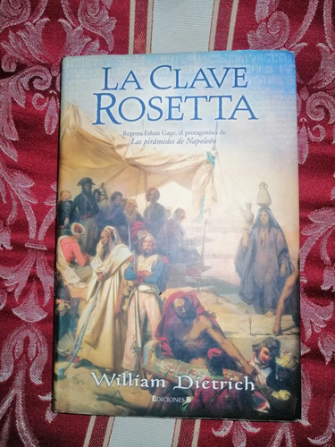 Libro La Clave Rosetta De William Dietrich