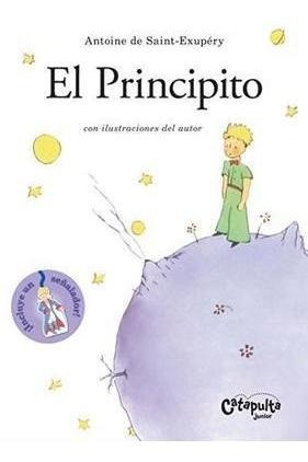 El Principito - Antoine De Saint-exupery - Catapulta Junior