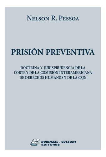 Prision Preventiva - Pessoa, Nelson R