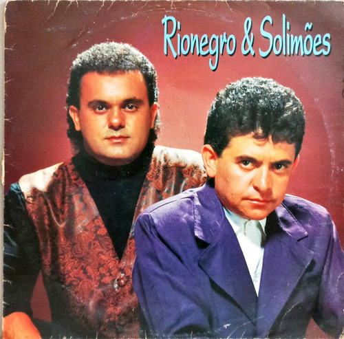 Rionegro & Solimões Lp 1995 Como Esquecer Um Amor 4743