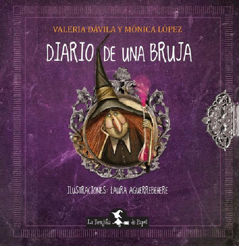 Libro - Diario De Una Bruja, De Davila, Valeria. Editorial 