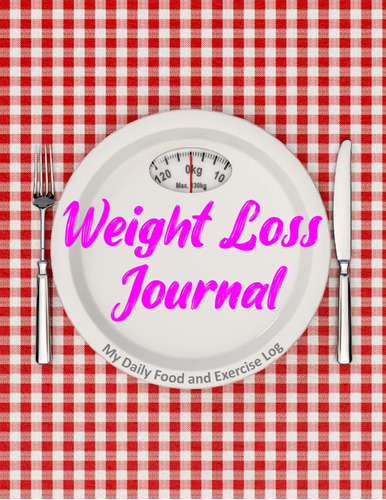 Libro:  Loss Journal: My Daily Food And Exercise Log