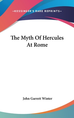 Libro The Myth Of Hercules At Rome - Winter, John Garrett