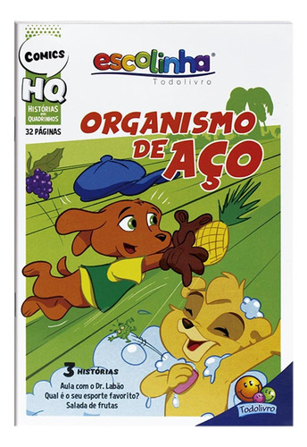 Histórias Em Quadrinhos: Organismo de Aço (Escolinha Todolivro), de Magalhães, Júlio César. Editora Todolivro Distribuidora Ltda. em português, 2021