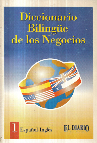 Diccionario Bilingue De Los Negocios I I Volúmenes