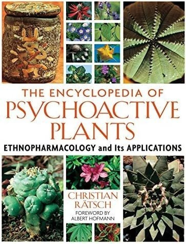 Libro: The Encyclopedia Of Psychoactive Plants: And Its