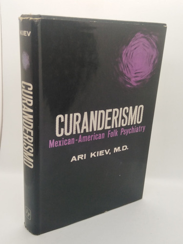 Curanderismo Mexican-american Folk Psychiatry