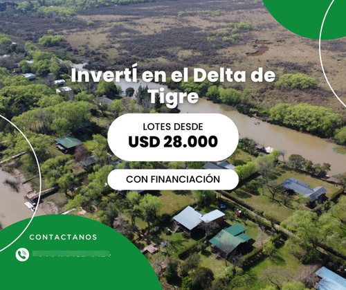 Lote En Venta, Zona Delta Tigre, Con Financiacion!