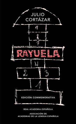 Rayuela, de Cortázar, Julio. Serie Alfaguara Editorial Alfaguara, tapa dura en español, 2019