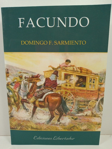 Facundo - Domingo Sarmiento