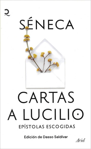 Cartas A Lucilio ( Séneca )