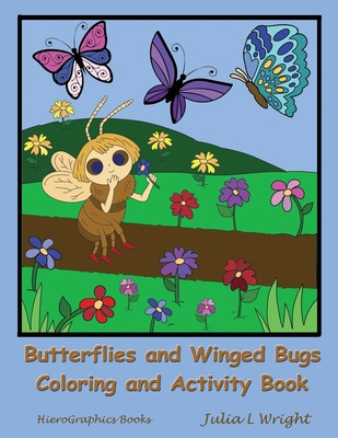 Libro Butterflies And Winged Bugs Coloring And Activity B...