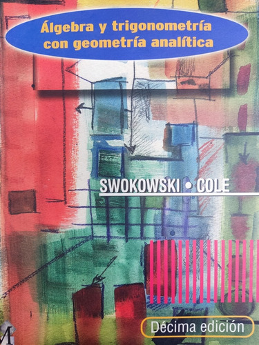 Libro Algebra Y Trigonometría Geo Analítica Swokowski 169l7