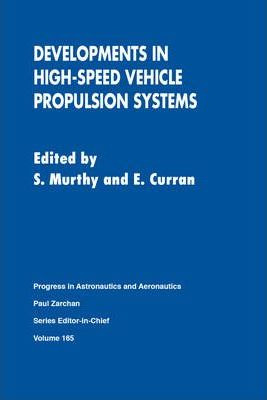 Libro Developments In High-speed Vehicle Propulsion Syste...