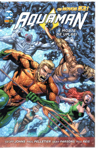 Aquaman - Os Novos 52 - A Morte De Um Rei - Editora Panini - Capa Dura - Bonellihq Cx360 L21