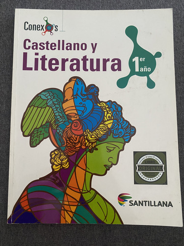 Libro Castellano Y Literatura Conexos 1er Año Santillana
