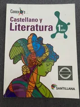 Comprar Libro Castellano Y Literatura Conexos 1er Año Santillana