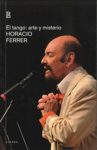 Libro El Tango Arte Y Misterio - Ferrer Horacio