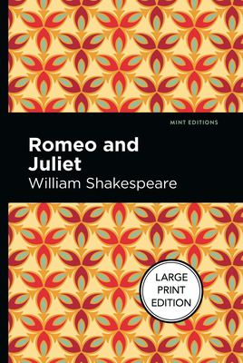 Libro Romeo And Juliet: Large Print Edition - Shakespeare...