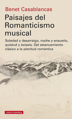 Pasajes Del Romanticismo Musical Bente Casablan Galaxia Gute