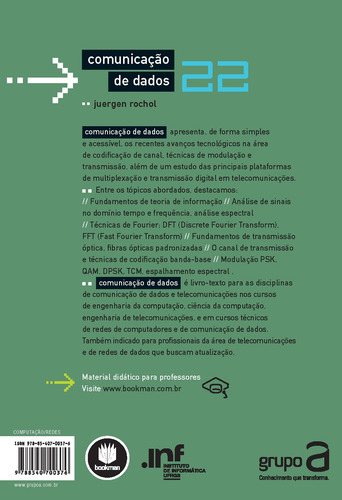 Comunicação de Dados: Volume 22, de Rochol, Juergen. Livros Didáticos Informática UFRGS (22), vol. 22. Editorial Bookman Companhia Editora Ltda., capa mole em português, 2012