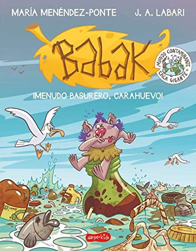 Babak ¡menudo Basurero Carahuevo! -harperkids-