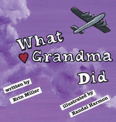 Libro What Grandma Did - Erin Miller