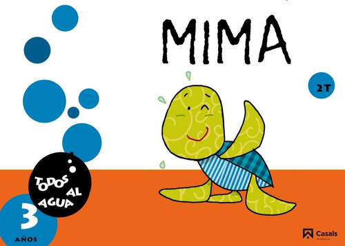 Libro - Mima, Todos Al Agua.3 Años 2ºtrimestre Andalucía 