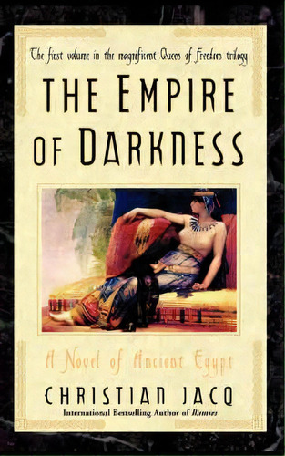 The Empire Of Darkness, De Christian Jacq. Editorial Atria Books, Tapa Blanda En Inglés
