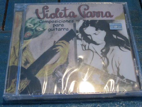 Cd Violeta Parra Composiciones Para Guitarra Nuevo 34b