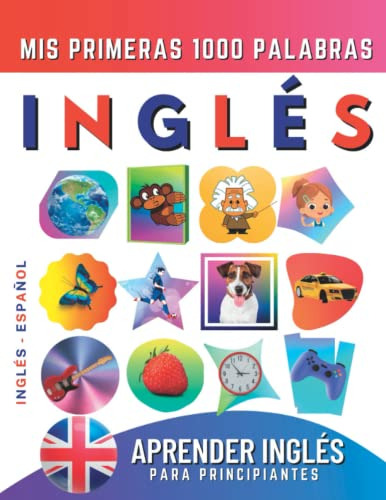 Libro : Aprender Ingles Para Principiantes, Mis Primeras...