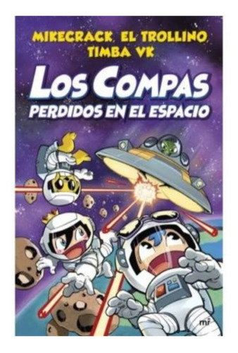 Los Compas Perdidos En El Espacio - Timba Vk, 