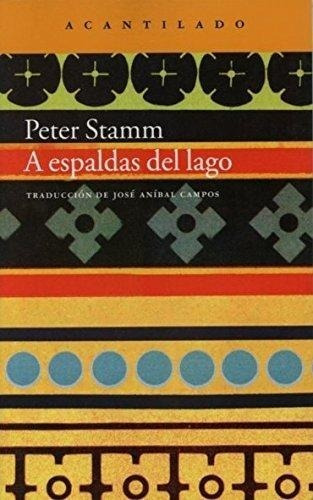 A Espaldas Del Lago, Peter Stamm, Acantilado