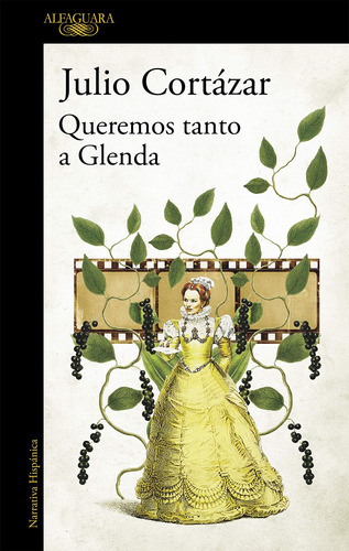 Libro Queremos Tanto A Glenda De Julio Cortázar