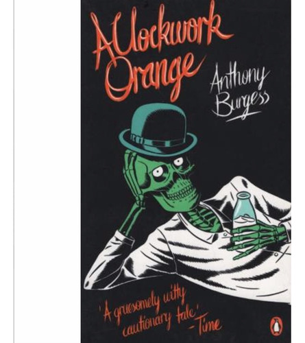 A Clockwork Orange Anthony Burgess Penguin