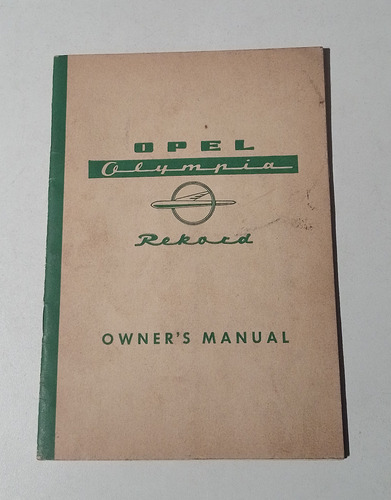 Manual De Usuario Opel Olympia Rekord 1958