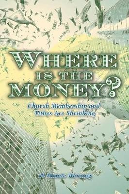 Where Is The Money? - 10 Minute Warning (paperback)