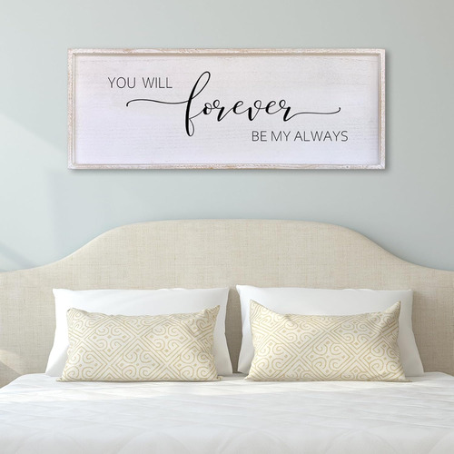 Letrero Con Texto En Inglés «you Will Forever Be My Always S
