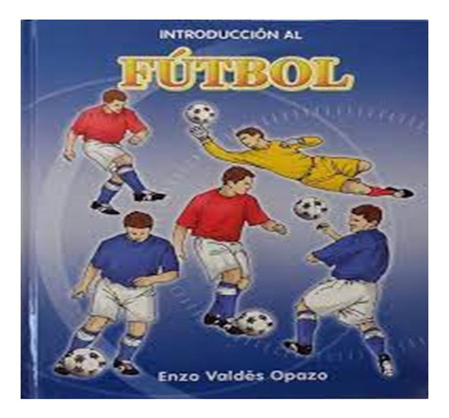 Libros De Futbol Y Basquetbol Enzo Valdes Opazo (Usado)