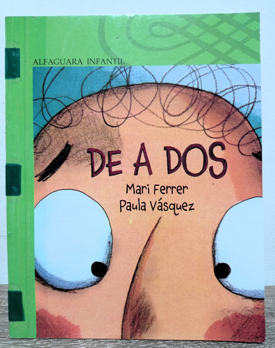 De A Dos - Mari Ferrer & Paula Vásquez