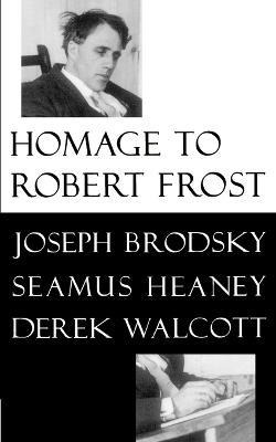 Libro Homage To Robert Frost - Joseph Brodsky