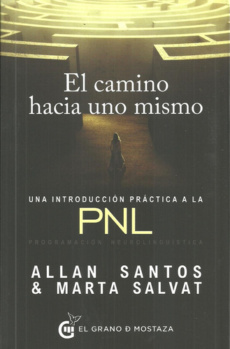 Camino Hacia Uno Mismo, El - Santos, Allan