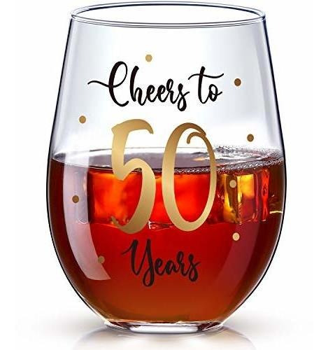 Copas De Vino Sin Tallo 50 Cumpleaños, Oro ¡brindemos Por